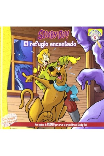 Scooby-Doo!. El refugio encantado.